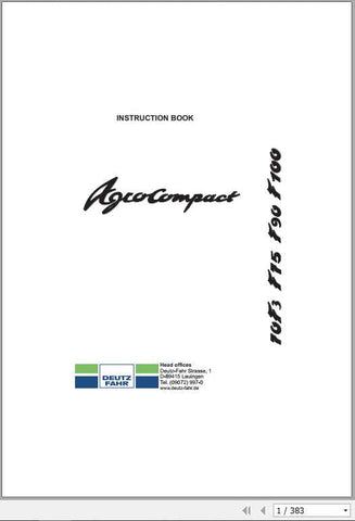Unlock the full potential of your DEUTZ-FAHR Agrocompact tractor with our comprehensive instruction manual, available in a convenient PDF format. This essential guide covers models 70F3, F75, F90, and F100, providing you with detailed insights into operation