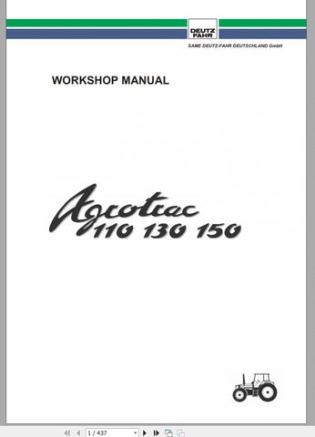 Unlock the full potential of your DEUTZ FAHR AGROTRAC 110-130-150 with our comprehensive workshop manual, available in a convenient PDF format. This essential guide provides