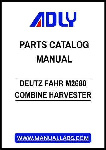 DEUTZ FAHR M2680 COMBINE HARVESTER PARTS CATALOG MANUAL – PDF FILE