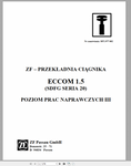 Unlock the full potential of your DEUTZ FAHR machinery with the comprehensive ECCOM 1.5 Transmission Workshop Manual. This PDF file is an essential resource 