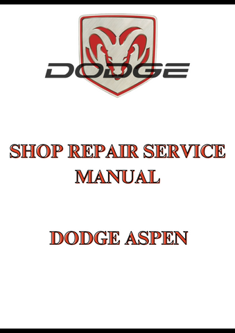 DODGE ASPEN SHOP REPAIR SERVICE MANUAL - PDF