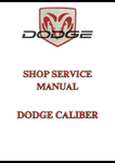 DODGE CALIBER SHOP SERVICE MANUAL - PDF