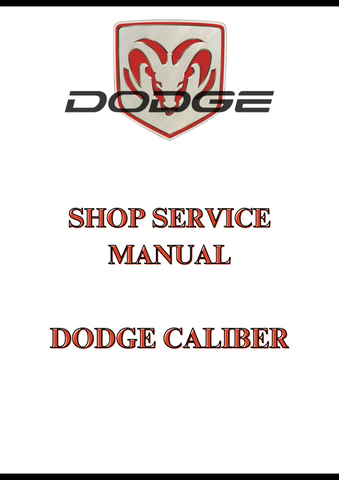DODGE CALIBER SHOP SERVICE MANUAL - PDF