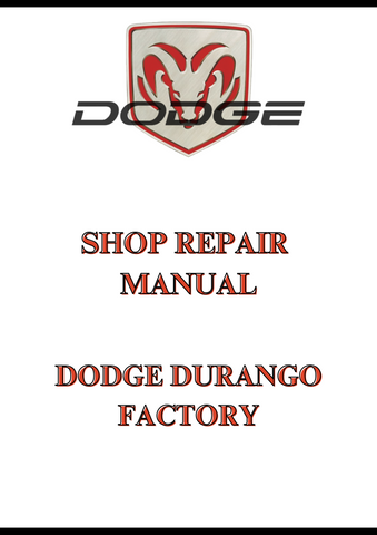 DODGE DURANGO FACTORY SHOP REPAIR MANUAL - PDF