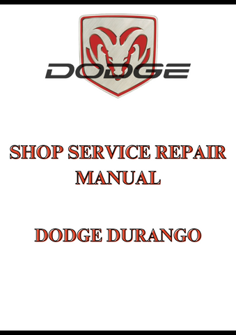 DODGE DURANGO SHOP SERVICE REPAIR MANUAL - PDF