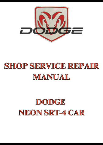 DODGE NEON SRT-4 CAR SHOP SERVICE REPAIR MANUAL - PDF
