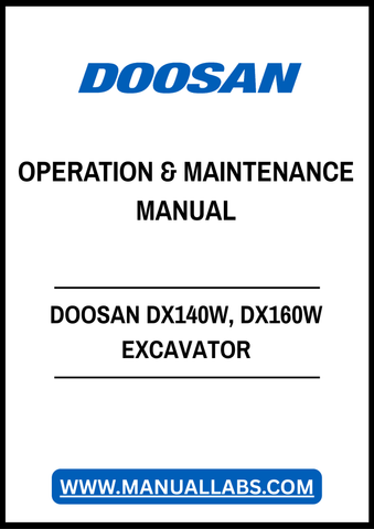 Enhance your operational efficiency with the DOOSAN DX140W and DX160W Excavator Operation & Maintenance Manual in PDF format. This comprehensive guide provides essential insights into the proper operation and maintenance of your excavator, ensuring optimal performance and longevity. With easy-to-follow instructions and detailed illustrations, you can confidently tackle routine maintenance tasks and troubleshoot common issues, making it an invaluable resource for both seasoned operators and newcomers alike. 