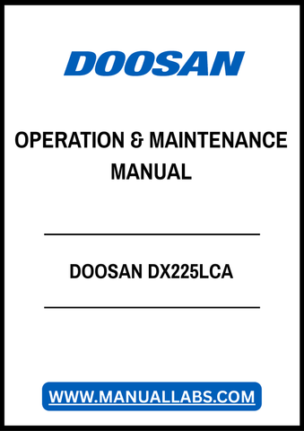 Enhance your operational efficiency with the DOOSAN DX225LCA Operation & Maintenance Manual, available in a convenient PDF format. This comprehensive guide provides essential insights into the proper operation and maintenance of your equipment, ensuring optimal performance and longevity. With clear instructions and detailed illustrations, you can easily navigate through troubleshooting, routine checks, and maintenance schedules, empowering you to keep your machinery running smoothly. Invest in this manual t