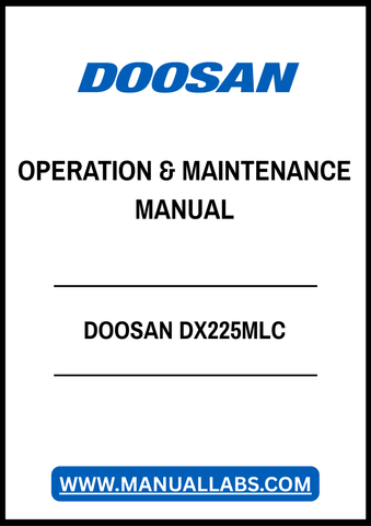 Enhance your operational efficiency with the DOOSAN DX225MLC Operation & Maintenance Manual, available in a convenient PDF format. This comprehensive guide provides essential information on the proper operation, maintenance, and troubleshooting of your DX225MLC excavator, ensuring optimal performance and longevity. With easy navigation and clear instructions, this manual is an invaluable resource for operators and technicians alike, helping you maximize productivity and minimize downtime. Don't miss out on 