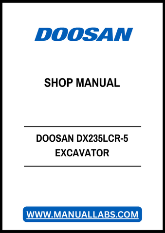 Unlock the full potential of your DOOSAN DX235LCR-5 Excavator with our comprehensive Shop Manual in PDF format. This essential guide provides detailed schematics, maintenance tips, and troubleshooting advice, ensuring you can operate and maintain your equipment with confidence. Perfect for both seasoned professionals and DIY enthusiasts, this manual is your go-to resource for maximizing performance and longevity. Download now and keep your excavator running smoothly!