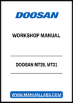 DOOSAN MT26, MT31 WORKSHOP MANUAL - PDF FILE