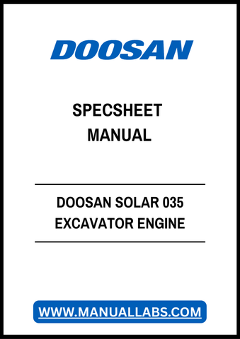 DOOSAN SOLAR 035 EXCAVATOR ENGINE SPECSHEET MANUAL - PDF FILE