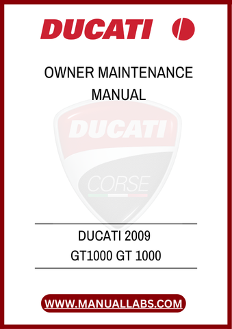DON'T LEAVE YOUR MOTORCYCLE'S PERFORMANCE TO CHANCE. INVEST IN THE DUCATI 2009 GT1000 OWNER MAINTENANCE MANUAL TODAY AND ENJOY THE PEACE OF MIND THAT COMES WITH KNOWING