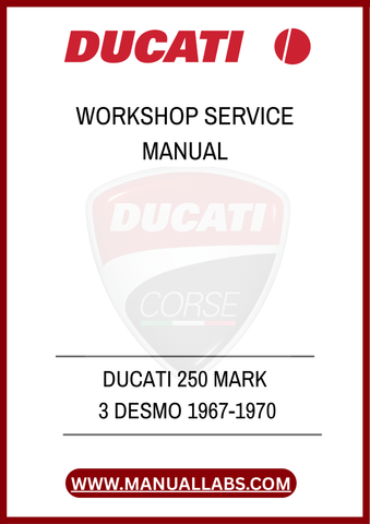 DON'T MISS OUT ON THE OPPORTUNITY TO ENHANCE YOUR MOTORCYCLE EXPERIENCE. DOWNLOAD THE DUCATI 250 MARK 3 DESMO WORKSHOP SERVICE MANUAL TODAY AND ENSURE YOUR BIKE 