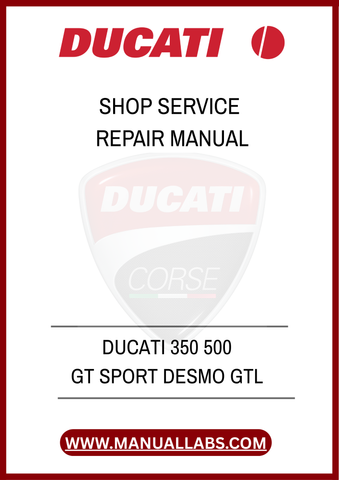 DON'T LET MINOR ISSUES TURN INTO MAJOR PROBLEMS. INVEST IN THE DUCATI 350 500 GT SPORT DESMO GTL SHOP SERVICE REPAIR MANUAL TODAY AND EQUIP YOURSELF WITH THE KNOWLEDGE