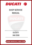 DON'T LET MINOR ISSUES TURN INTO MAJOR PROBLEMS. INVEST IN THE DUCATI 848 2008 SHOP SERVICE MANUAL TODAY AND EMPOWER YOURSELF WITH THE TOOLS TO MAINTAIN YOUR BIKE'S PERFORMANCE