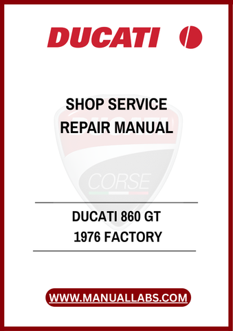 DON'T MISS THE OPPORTUNITY TO ENHANCE YOUR OWNERSHIP EXPERIENCE. WITH THE DUCATI 860 GT 1976 FACTORY SHOP SERVICE REPAIR MANUAL, YOU CAN ENSURE YOUR BIKE REMAINS IN