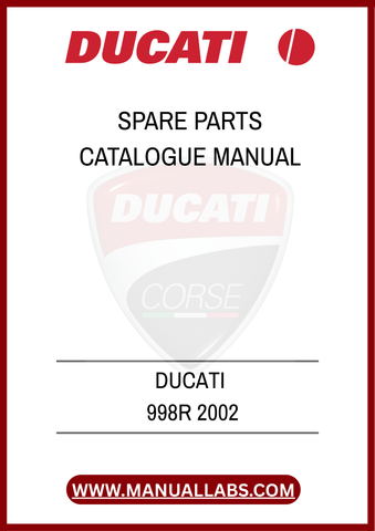 INVEST IN YOUR DUCATI EXPERIENCE TODAY BY DOWNLOADING THE DUCATI 998R 2002 SPARE PARTS CATALOGUE MANUAL. EQUIP YOURSELF WITH THE INSIGHTS NECESSARY TO KEEP YOUR MOTORCYCLE
