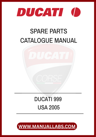 DON'T LET A MISSING PART HOLD YOU BACK. INVEST IN THE DUCATI 999 USA 2005 SPARE PARTS CATALOGUE MANUAL TODAY AND ENSURE YOUR BIKE RUNS SMOOTHLY FOR YEARS TO COME. DOWNLOAD