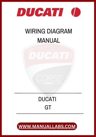 INVEST IN YOUR DUCATI'S PERFORMANCE AND RELIABILITY BY EQUIPPING YOURSELF WITH THIS INVALUABLE MANUAL. DOWNLOAD THE DUCATI GT WIRING DIAGRAM MANUAL TODAY AND TAKE THE