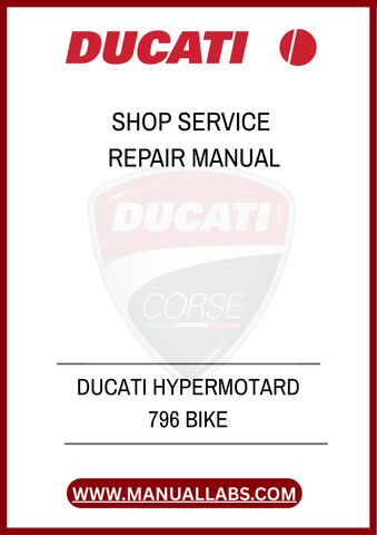 DON'T LET MINOR ISSUES TURN INTO MAJOR PROBLEMS. EQUIP YOURSELF WITH THE KNOWLEDGE YOU NEED TO MAINTAIN YOUR DUCATI HYPERMOTARD 796 EFFECTIVELY. DOWNLOAD YOUR PDF 