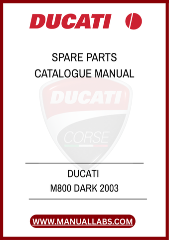 INVESTING IN THE DUCATI M800 DARK 2003 SPARE PARTS CATALOGUE MANUAL IS NOT JUST ABOUT HAVING A REFERENCE GUIDE; IT'S ABOUT ENSURING THE LONGEVITY AND PERFORMANCE