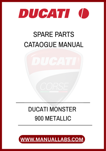 DON'T LET A MISSING PART HOLD YOU BACK. INVEST IN THE DUCATI MONSTER 900 METALLIC SPARE PARTS CATALOGUE MANUAL TODAY AND EXPERIENCE THE CONFIDENCE THAT COMES WITH HAVING