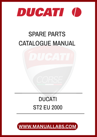 ENHANCE YOUR OWNERSHIP EXPERIENCE AND ENSURE YOUR MOTORCYCLE RUNS SMOOTHLY WITH THIS INDISPENSABLE MANUAL. DOWNLOAD THE DUCATI ST2 EU 2000 SPARE PARTS CATALOGUE
