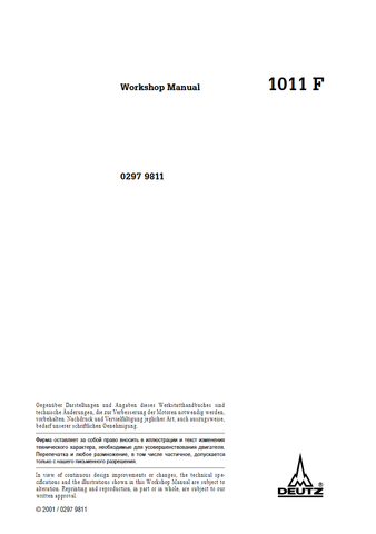 Deutz 1011 F, F2L 1011F, F3L 1011F, F4L 1011F, BF4L 1011F, F3M 1011F, F4M 1011F, BF4M 1011F Engine Workshop Service Repair Manual