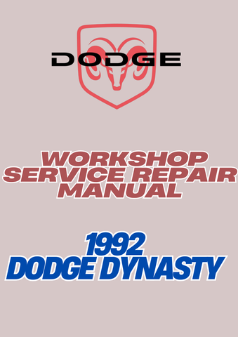 1992 DODGE DYNASTY WORKSHOP SERVICE REPAIR MANUAL - PDF