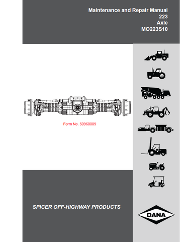 Download Complete Dana 223 Axle Maintenance Repair Manual 50960009