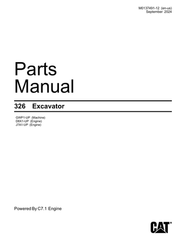 Complete Parts Manual For Caterpillar 326 Excavator | Serial Number - M0137491-12 (en-us) September