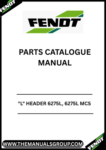Discover the FENDT "L" HEADER 6275L, a vital component for your agricultural machinery that ensures optimal performance and efficiency. This parts catalogue manual is specifically designed for models with serial numbers ranging from 565000001 to 999, covering the advanced Stage 3B / Tier 4I emissions standards.