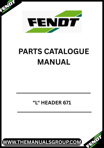 Discover the essential FENDT "L" Header 671 Parts Catalogue Manual, specifically designed for serial numbers FCU 20001 to 99999. This comprehensive manual is your go-to resource for identifying and sourcing the right parts for your FENDT equipment, ensuring optimal performance and longevity.