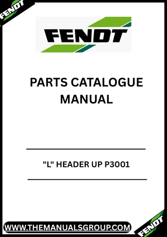  Discover the essential FENDT "L" Header UP P3001 Parts Catalogue Manual, designed specifically for serial numbers ranging from 000001 to 999999. This comprehensive manual serves as a vital resource for anyone looking to maintain or repair their FENDT equipment, ensuring you have access to the most accurate and detailed information available.