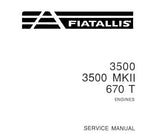 UNLOCK THE FULL POTENTIAL OF YOUR FIAT-ALLIS 3500, 3500 MKII, AND 670T ENGINES WITH OUR COMPREHENSIVE SERVICE REPAIR MANUAL IN PDF FORMAT. 