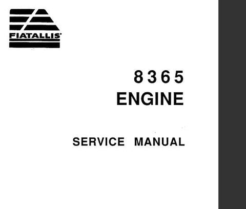 UNLOCK THE FULL POTENTIAL OF YOUR FIAT-ALLIS 8365 WITH OUR COMPREHENSIVE ENGINE SERVICE REPAIR MANUAL IN PDF FORMAT.