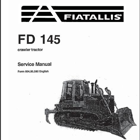 UNLOCK THE FULL POTENTIAL OF YOUR FIAT-ALLIS FD145 CRAWLER TRACTOR WITH OUR COMPREHENSIVE SERVICE REPAIR MANUAL IN PDF FORMAT. 