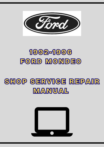 1992-1996 FORD MONDEO SHOP SERVICE REPAIR MANUAL - PDF