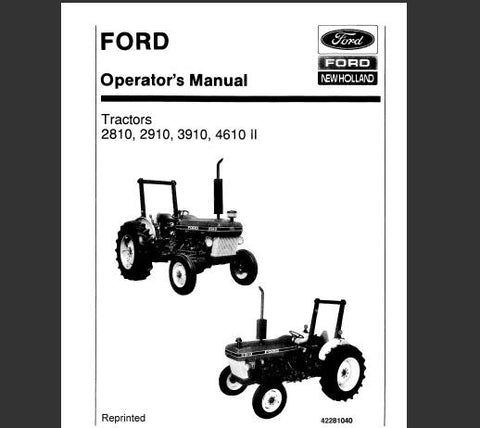 UNLOCK THE FULL POTENTIAL OF YOUR FORD 2810, 2910, 3910, AND 4610 SERIES 2 TRACTORS WITH OUR COMPREHENSIVE OPERATOR’S MANUAL IN PDF FORMAT. 