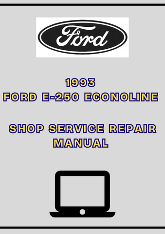 1993 FORD E-250 ECONOLINE SHOP SERVICE REPAIR MANUAL - PDF