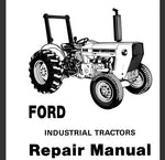 UNLOCK THE FULL POTENTIAL OF YOUR FORD INDUSTRIAL TRACTOR WITH OUR COMPREHENSIVE SERVICE REPAIR MANUAL IN PDF FORMAT.
