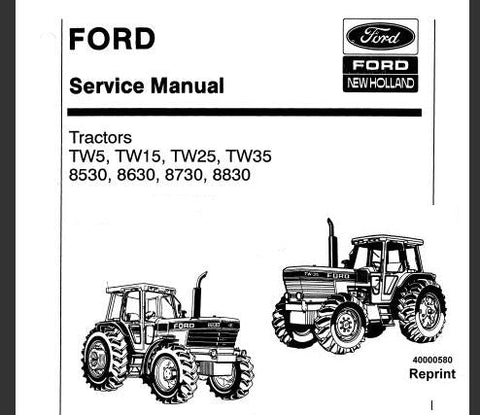 UNLOCK THE FULL POTENTIAL OF YOUR FORD TW SERIES TRACTORS WITH OUR COMPREHENSIVE SERVICE REPAIR MANUAL, AVAILABLE IN A CONVENIENT PDF FORMAT.