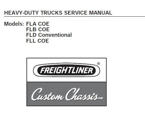UNLOCK THE FULL POTENTIAL OF YOUR FREIGHTLINER HEAVY-DUTY TRUCK WITH OUR COMPREHENSIVE SERVICE REPAIR WORKSHOP MANUAL IN PDF FORMAT.
