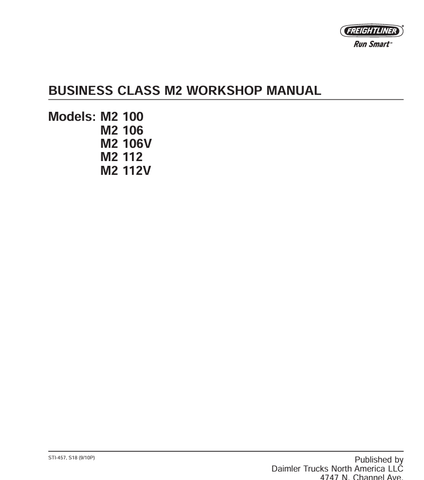 Unlock the full potential of your Freightliner M2 series with our comprehensive Business Class Workshop Manual, available for instant PDF download. This essential guide covers the M2 100, M2 106, M2 106V, M2 112, and M2 112V models, providing you with detailed insights and step-by-step instructions to keep your vehicle running smoothly.