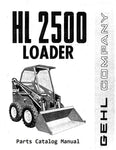 HL2500A, HL 2500A - GEHL Loader Service Parts Catalog Manual PDF Download (Form No.901572 Replaces 901353) - Manual labs