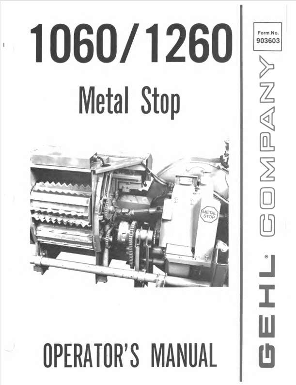 GEHL 1060, 1260 METAL STOP (903603A) OPERATOR MANUAL - PDF FILE