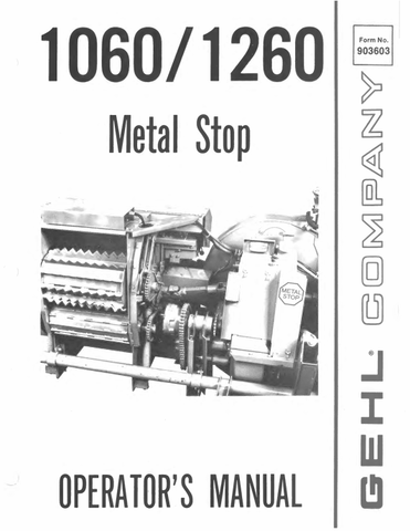GEHL 1060, 1260 METAL STOP (903603) OPERATOR MANUAL PDF DOWNLOAD
