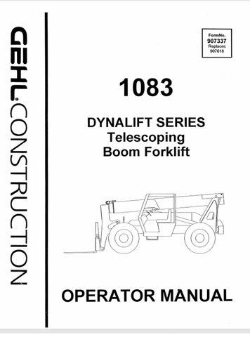 GEHL 1083 DYNALIFT SERIES (907337) OPERATOR MANUAL PDF DOWNLOAD