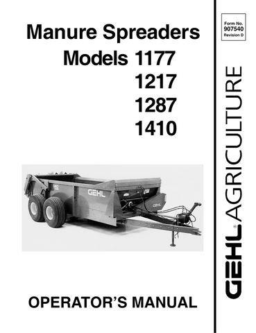 GEHL 1177, 1217, 1287, 1410 (907540D) OPERATOR MANUAL - PDF FILE